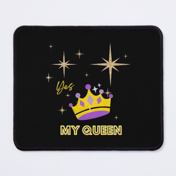 Item preview, Yes My Queen designed and sold by sgomez1424.