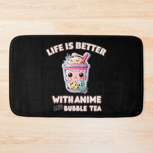 Item preview, Life Is Better With Anime And Bubble Tea designed and sold by Tokyotopia.