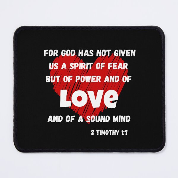 Item preview, 2 Timothy 1:7 For God Has Not Given Us a Spirit of Fear designed and sold by bible-prints.