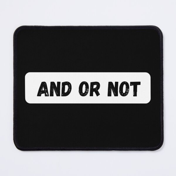 Item preview, And Or Not designed and sold by sourcecon.