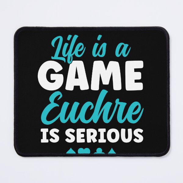 Item preview, Euchre is Serious Funny Card Game Euchre Player designed and sold by BlueBerry-Pengu.