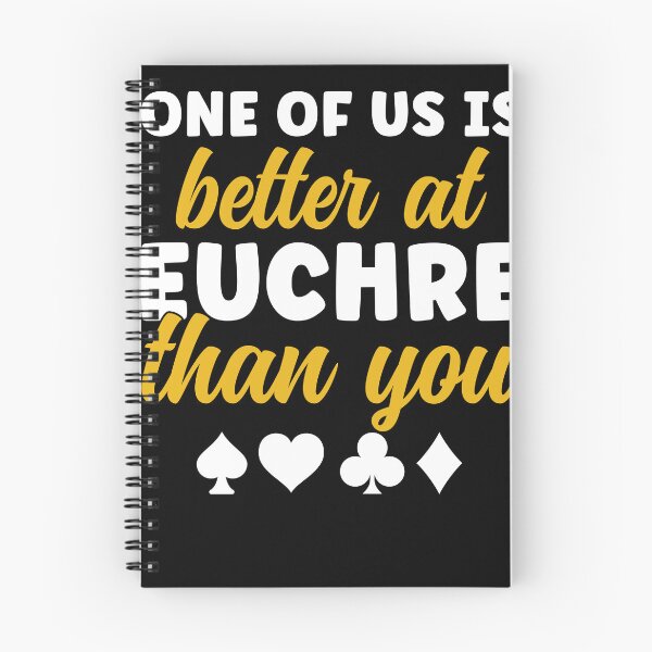 Item preview, Better at Euchre Than You Funny Euchre Player designed and sold by BlueBerry-Pengu.