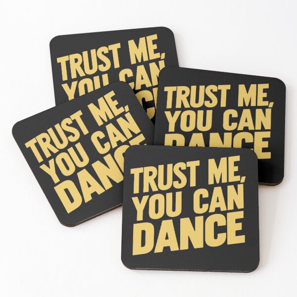 Item preview, Trust Me You Can Dance T-shirt/Hoody/Phone case designed and sold by justforyou2024.