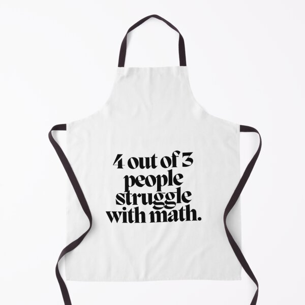 Item preview, 4 out of 3 people struggle with math.  designed and sold by CharmStudio.