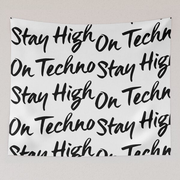Item preview, Stay high on techno designed and sold by Rave-On.