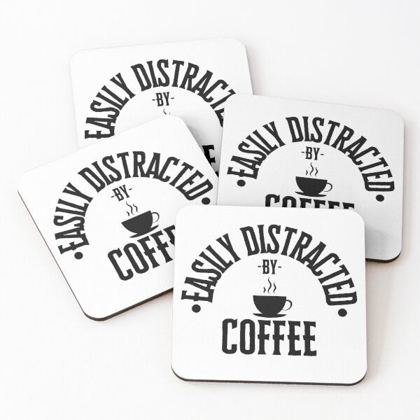 Item preview, Easily Distracted By Coffee designed and sold by S-Q-Studios.