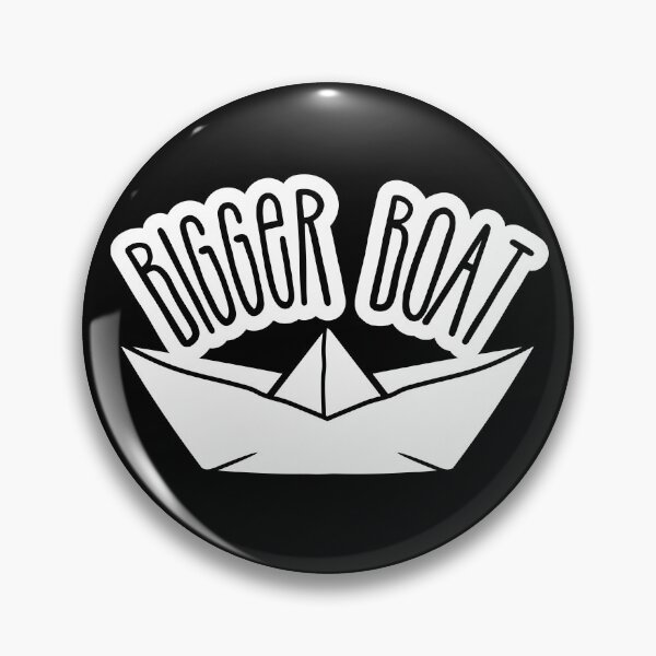 Item preview, BIGGER BOAT // You're gonna need this designed and sold by ONLY-E-DE.