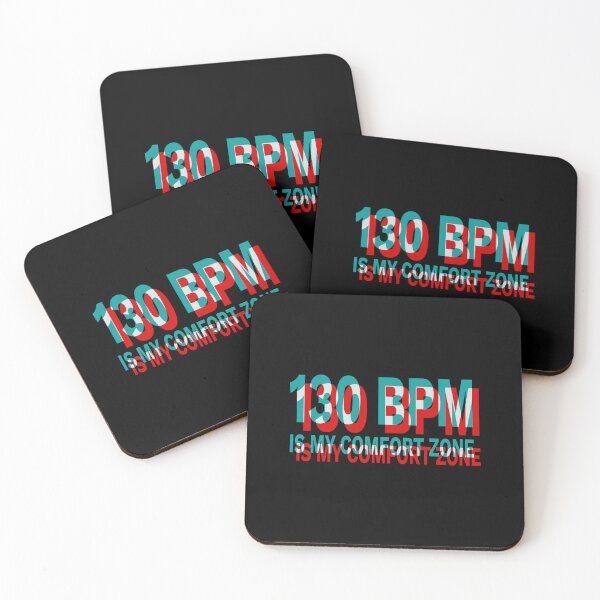 Item preview, 130 BPM is my comfort zone designed and sold by Rave-On.