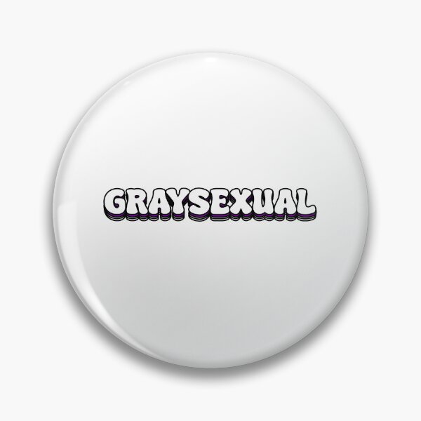 Item preview, Graysexual  designed and sold by FunnyGayGuy.