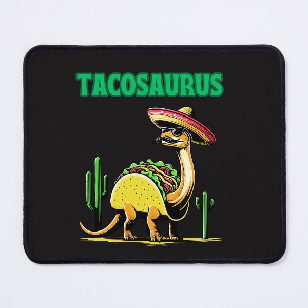 Item preview, Tacosaurus The Ultimate Foodie Fiesta designed and sold by elynne9.