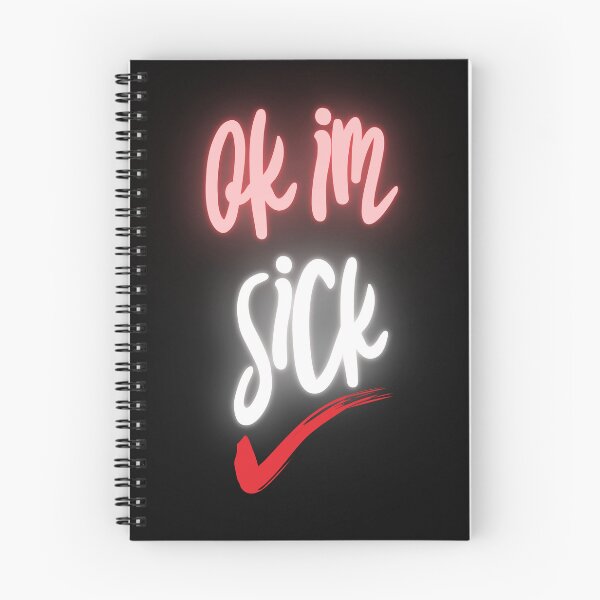 Item preview, Ok Im Sick designed and sold by CreativeTshirt1.