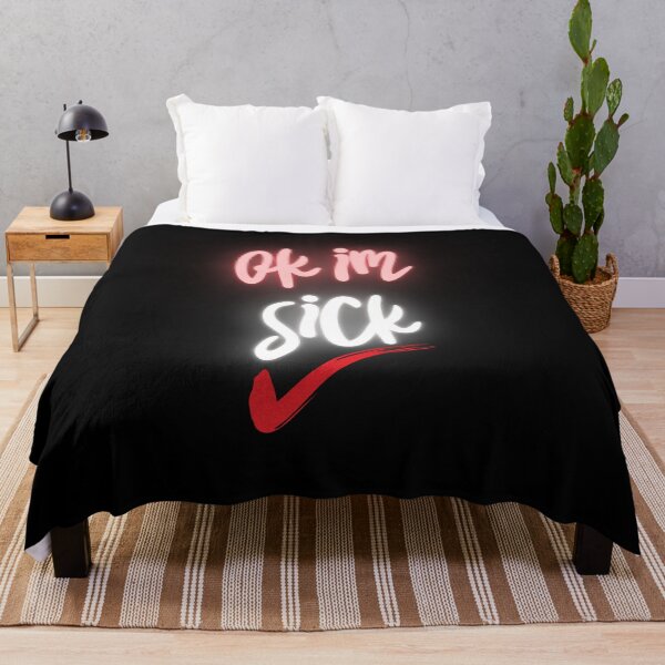Item preview, Ok Im Sick designed and sold by CreativeTshirt1.