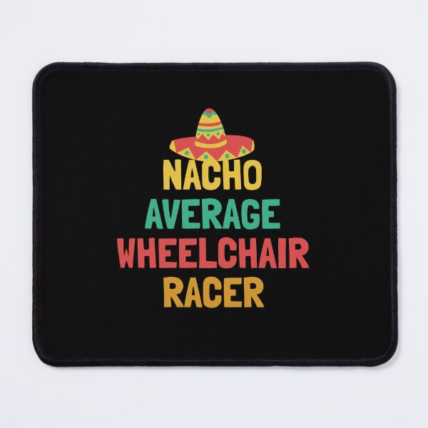 Item preview, Not Your Average Wheelchair Racer designed and sold by orlumbuspirate.