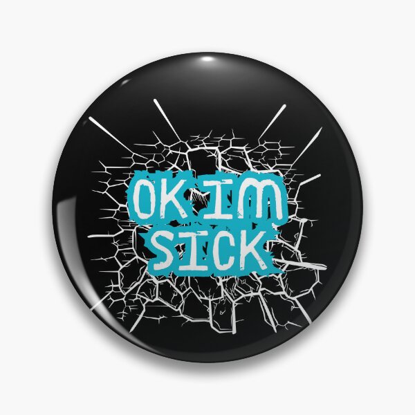 Item preview, Ok Im Sick designed and sold by CreativeTshirt1.