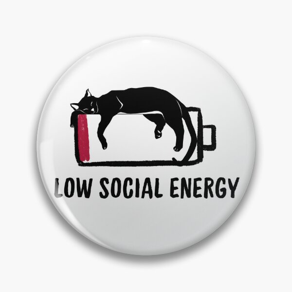 Item preview, Low social energy designed and sold by FlawlessDraft.