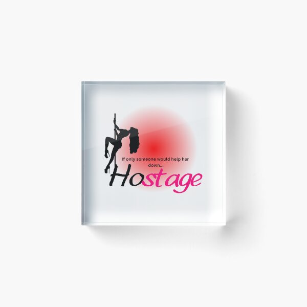 Item preview, Hostage Pole Dancer designed and sold by 6 Ex Boyfriends.