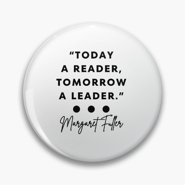 Item preview, Today a Reader, Tomorrow a Leader Quote designed and sold by Certon Homes.