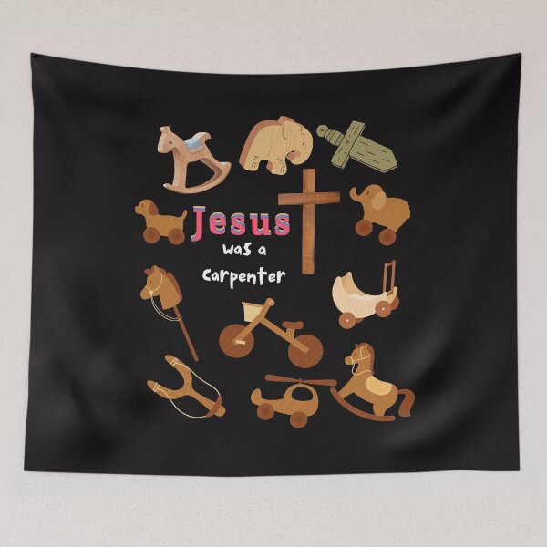Item preview, Jesus was a Carpenter, Nice Gift  designed and sold by inaDream.