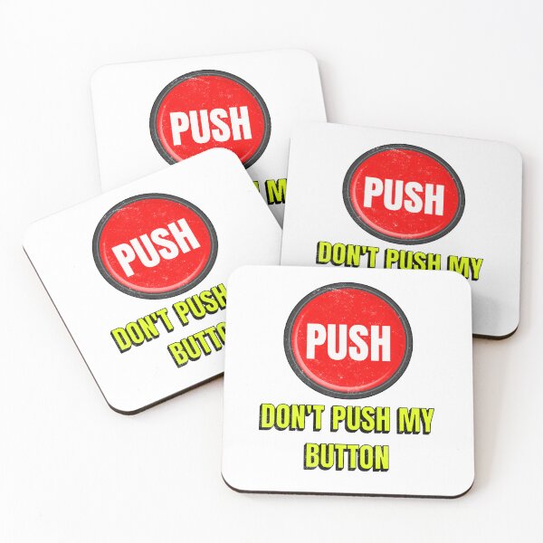 Item preview, Don't Push My Button designed and sold by SilverFoxxShop.