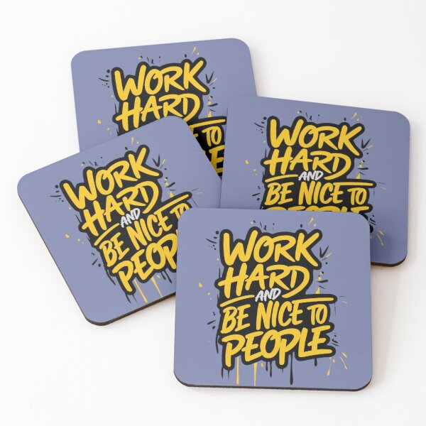 Item preview, Work Hard And Be Nice To People designed and sold by artchic4you.