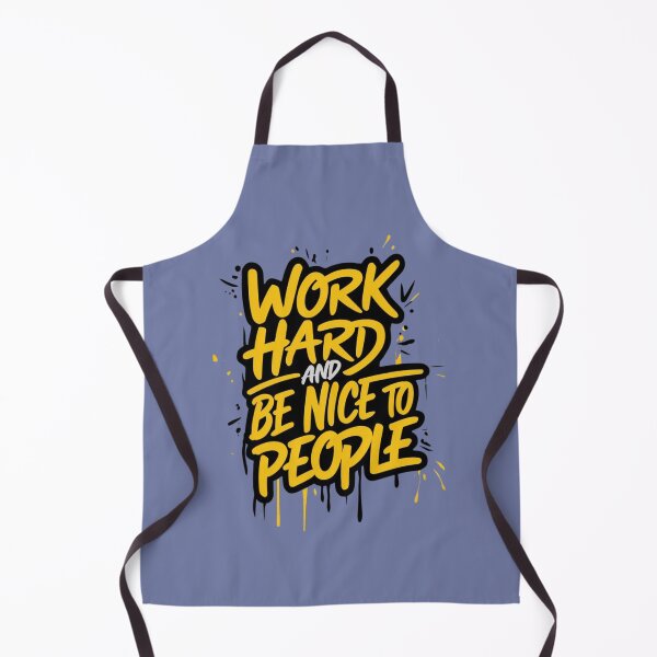 Item preview, Work Hard And Be Nice To People designed and sold by artchic4you.
