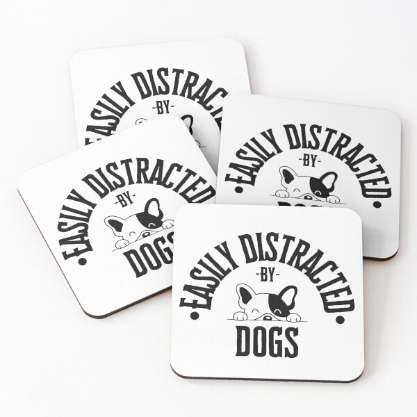 Item preview, Easily Distracted By Dogs designed and sold by S-Q-Studios.
