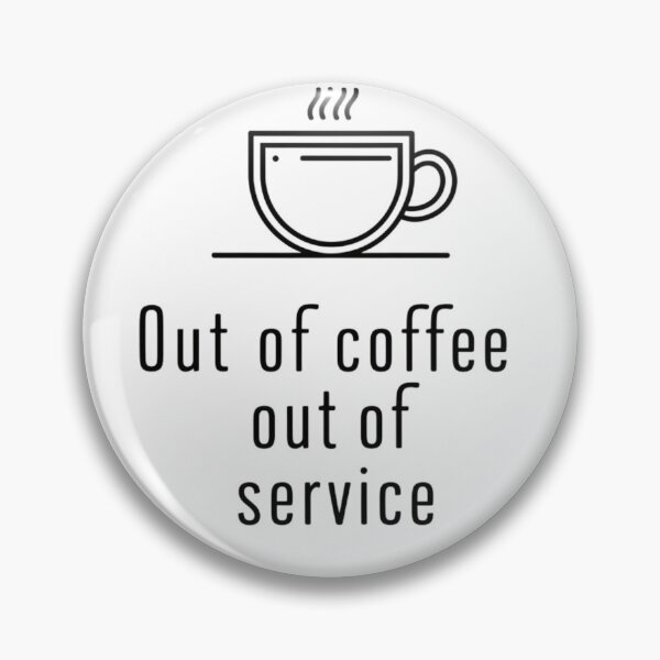 Item preview, Caffeine Status: Temporarily Unavailable designed and sold by MyDearWorld.