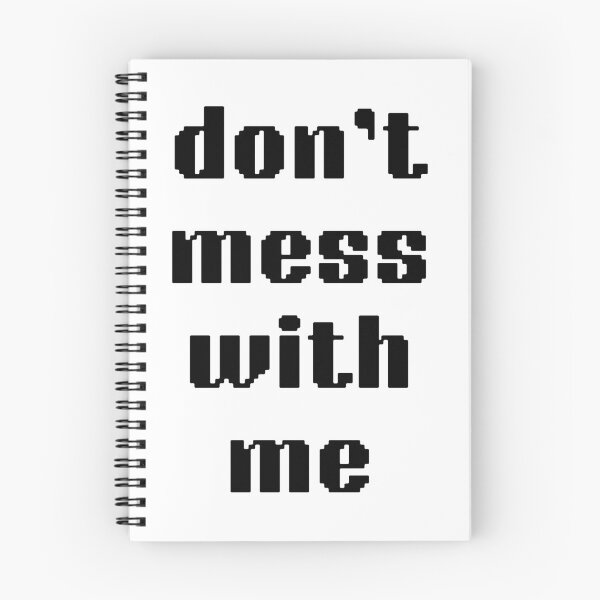 Item preview, don't mess with me designed and sold by bigbrandshop.