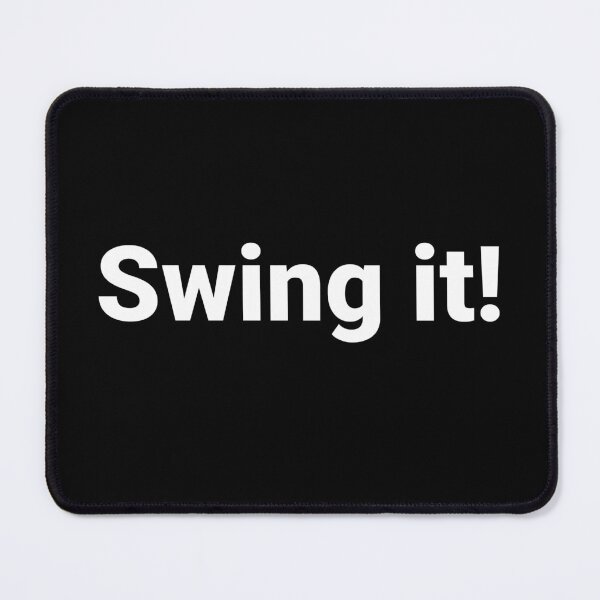Item preview, Swing it! designed and sold by Text-based T-Shirts and Gifts.