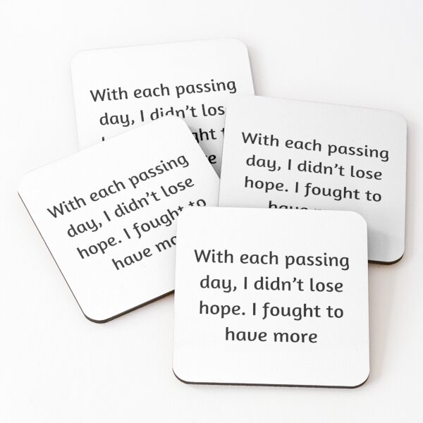 Item preview, With each passing day, I didn’t lose hope. I fought to have more designed and sold by AzulStore1.