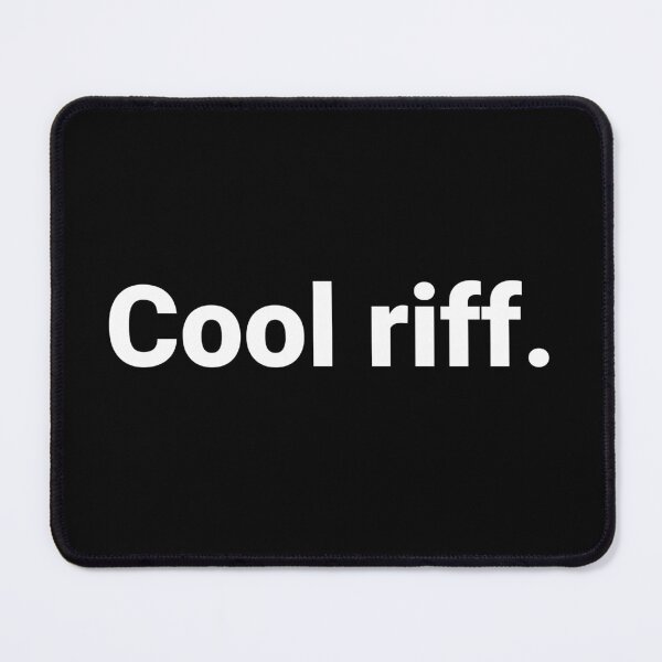 Artikelvorschau, Cooles Riff. entworfen und verkauft von Text-based T-Shirts and Gifts.