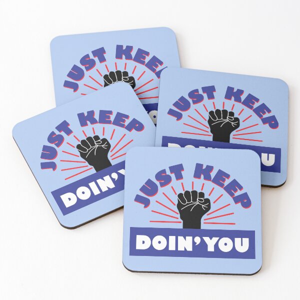 Item preview, Just Keep Doin' You  designed and sold by bolimj.