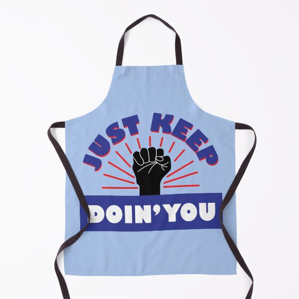 Item preview, Just Keep Doin' You  designed and sold by bolimj.