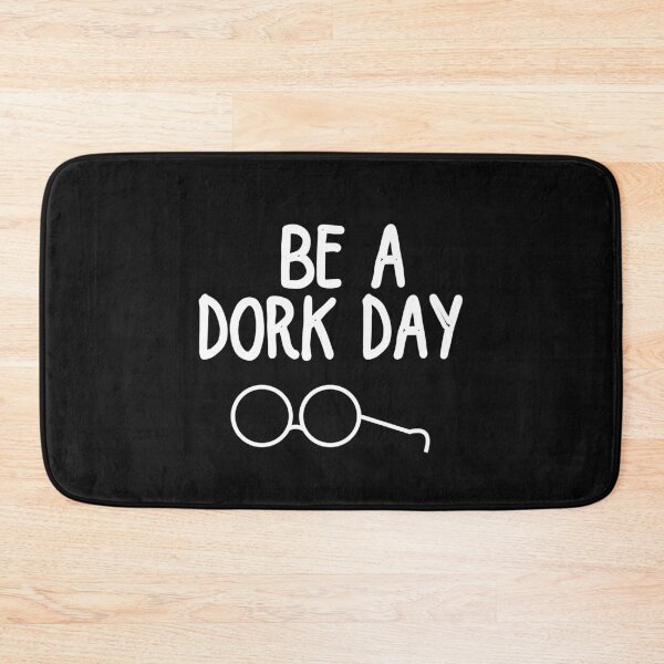 Item preview, Be A Dork Day Funny White Line Drawing Design designed and sold by EarthArtDesigns.