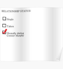 Mentally dating Connor Murphy Poster