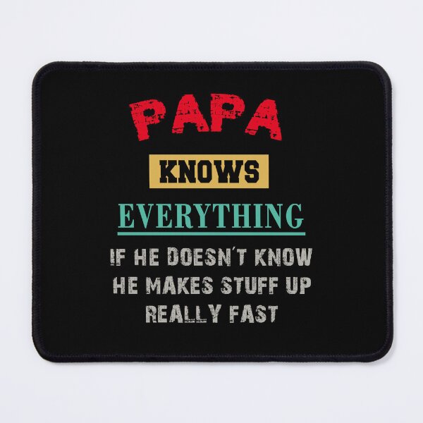 Item preview, Papa Knows Everything Funny Father's Day Papa designed and sold by STREET STORE.