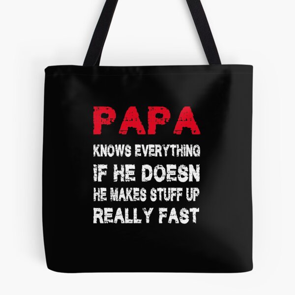 Item preview, Papa Knows Everything Funny Father's Day Papa designed and sold by STREET  STORE.