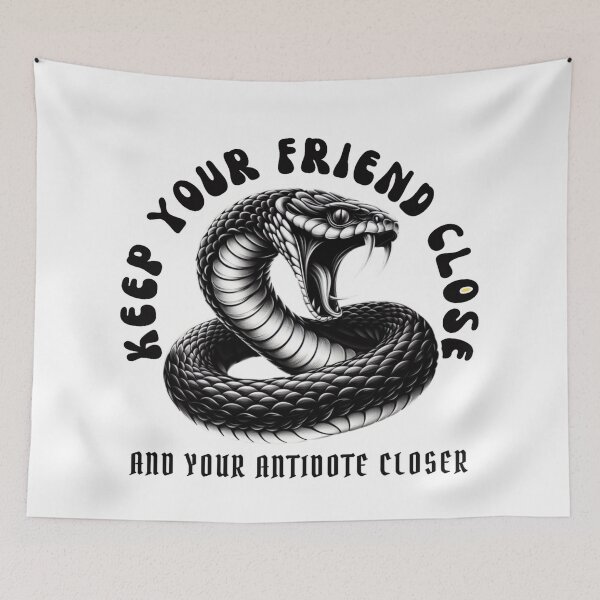 Item preview, Keep your friend close and your antidote closer designed and sold by DShirtRepublic.
