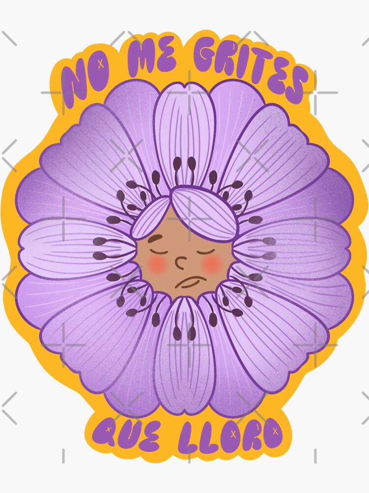 Imagen 3 de 3, Pegatina con la obra No me grites o me pongo a llorar, diseñada y vendida por isasinbelastuff.