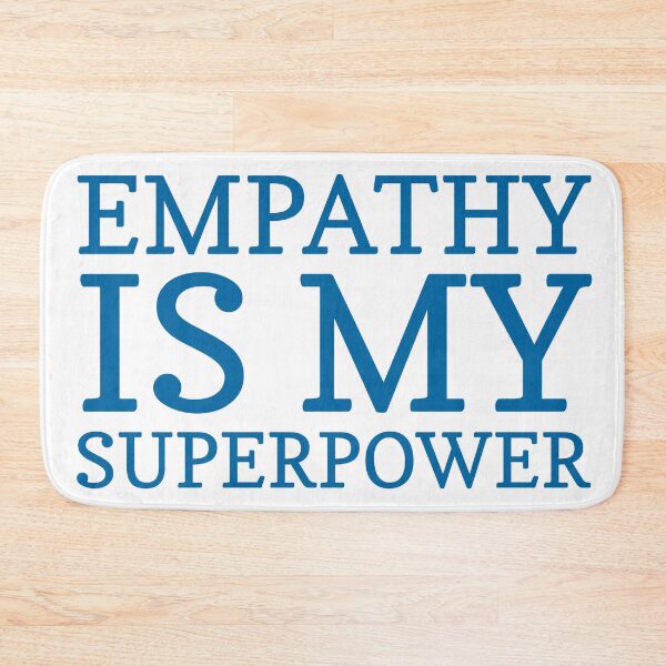 Item preview, Empathy is my  Superpower  designed and sold by MiaRose85.