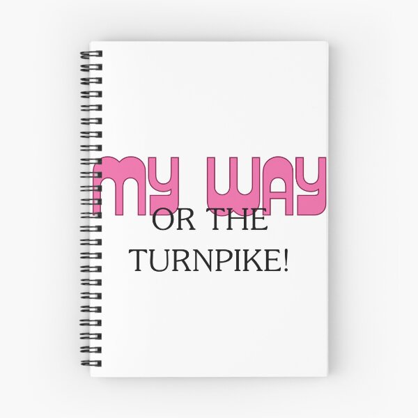 Item preview, My way, or the turnpike designed and sold by HoodRatSwagger.
