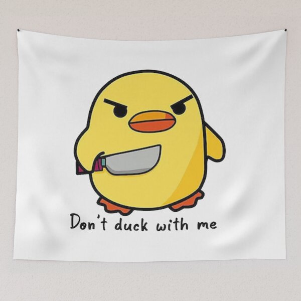 Item preview, Dont duck with me angry designed and sold by yessytenra.