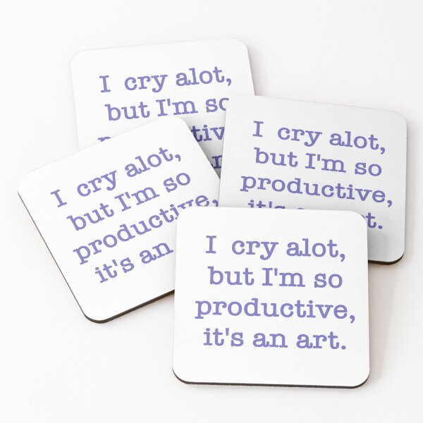 Item preview, I cry alot, but I'm so productive, it's an art designed and sold by TheRatatatnat.