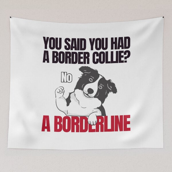 Item preview, Border Collie or a Borderline designed and sold by SleepingFoxy.
