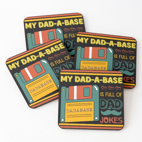 Item preview, My Dadabase is Full of Dad Jokes, I keep all my Dad Jokes in a Dadabase. Funny Database Dad Joke Father's Day designed and sold by moproconcepts.
