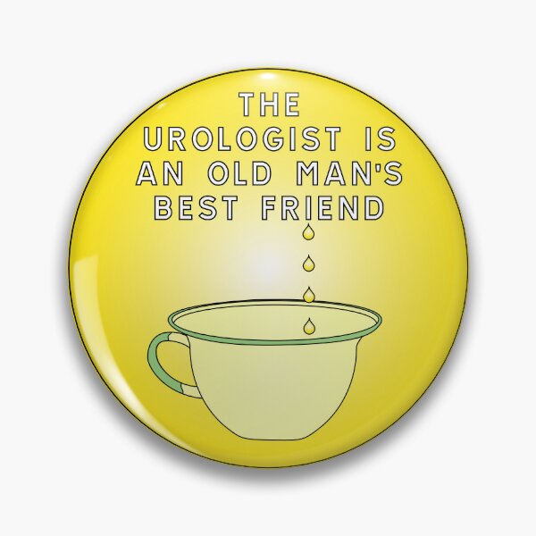 Item preview, The urologist is the old man's best friend designed and sold by ALF2023.