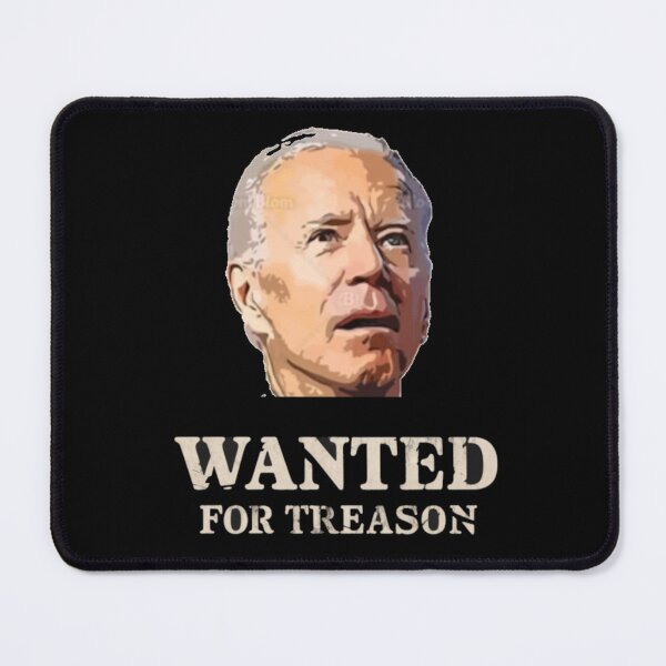 Item preview, Wanted For Treason Joe Biden designed and sold by Flirt-Teez.