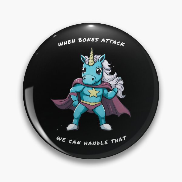 Item preview, Super Unicorn - when bones attack... we can handle that designed and sold by ZebraKnees.
