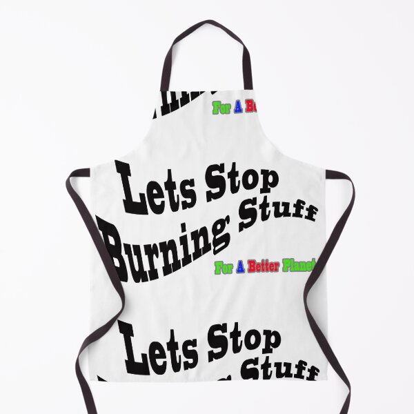 Item preview, Lets Stop Burning Stuff Wave. For a better Planet designed and sold by 4ABetterPlanet.