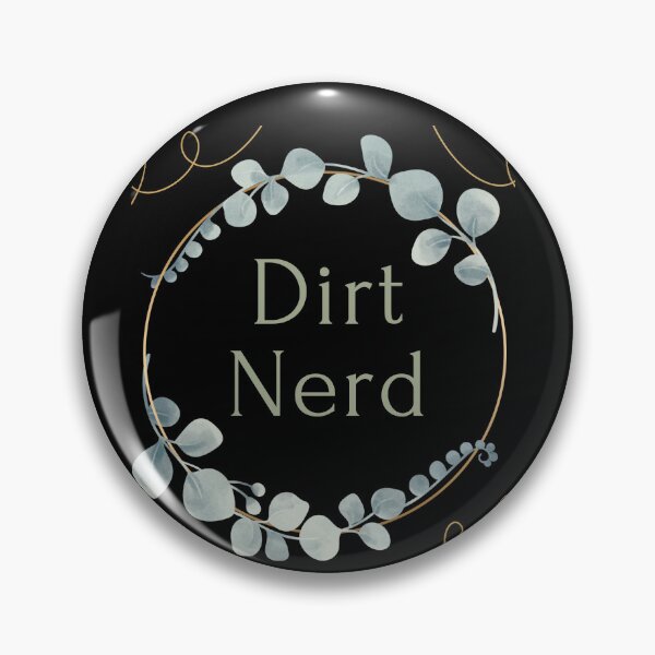 Item preview, Dirt Nerd - Flowers designed and sold by GartenIdeen.